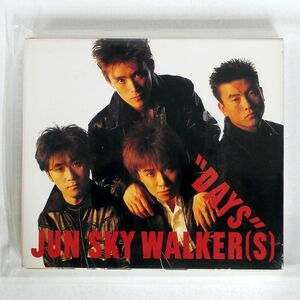JUN SKY WALKER(S)/デイズ/EPICレコード ESCB1510 CD □