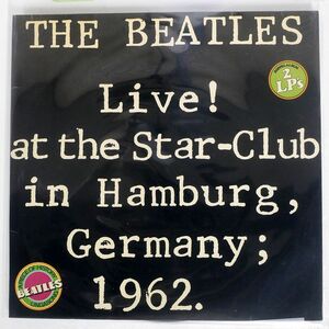 独 BEATLES/LIVE AT THE STAR-CLUB IN HAMBURG,GERMANY,1962/BELLAPHON BLS5560 LP