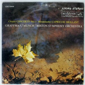 米 GRAFFMAN/MUNCH/CHOPIN:PIANO CONCERTO N O.1/MENDELSSOHN:CAPRICCIO BRILLANT/RCA VICTOR RED SEAL LSC2468 LP