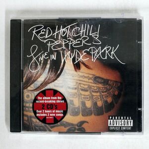 RED HOT CHILI PEPPERS/LIVE IN HYDE PARK/WEA INTERNATIONAL 09362488632 CD
