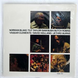 米 NORMAN BLAKE/TUT TAYLOR / SAM BUSH / BUTCH ROBINS / VASSAR CLEMENTS / DAVID HOLLAND / JETHRO BURNS/HDS HDS701 LP