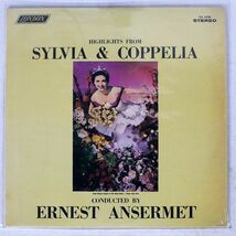 米 エルネスト・アンセルメ/HIGHLIGHTS FROM SYLVIA & COPPELIA/LONDON CS6185 LP_画像1