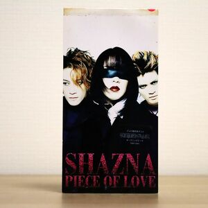 SHAZNA/PIECE OF LOVE/EMIミュージック・ジャパン TODT5281 8cm CD □