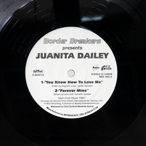 JUANITA DAILEY/YOU KNOW HOW TO LOVE ME/BORDER BREAKERS BBA1003 12