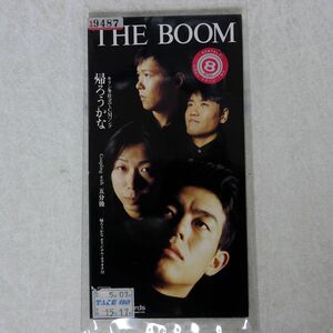 8cm CD ブーム (THE BOOM)/帰ろうかな/ソニー・ミュージックレコーズ SRDL3935 CD □