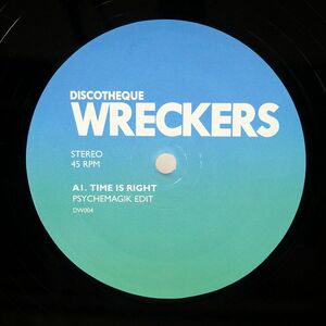 PSYCHEMAGIK/TIME IS RIGHT/DISCOTHEQUE WRECKERS DW004 12