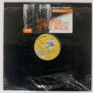 ROB BASE & DJ E-Z ROCK/READY 2 PARTY/NERVOUS DOG ND20392 12