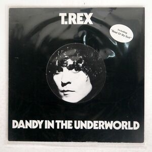 独 T. REX/DANDY IN THE UNDERWORLD/ARIOLA 28876OT LP