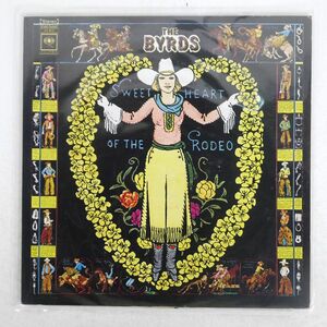 米 BYRDS/SWEETHEART OF THE RODEO/COLUMBIA CS9670 LP