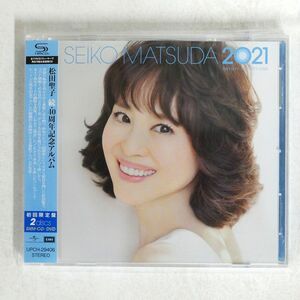 SHMCD 松田聖子/続・40周年記念アルバム 「SEIKO MATSUDA 2021」/UNIVERSAL MUSIC UPCH-29406 CD+DVD
