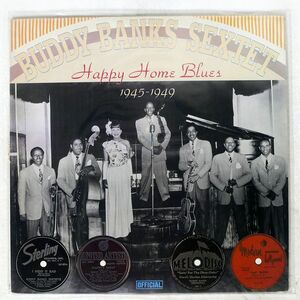 BUDDY BANKS SEXTET/HAPPY HOME BLUES 1945-1949/OFFICIAL 6050 LP