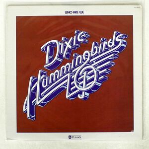 DIXIE HUMMINGBIRDS/WHO ARE WE/PEACOCK PLP59205 LP