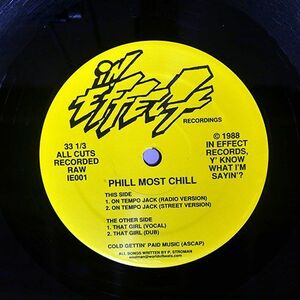 PHILL MOST CHILL/ON TEMPO JACK/IN EFFECT RECORDINGS IE001 12