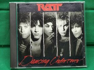 ■ CD ラット/RATT　ダンシング・アンダーカヴァー / Dancing Undercover　20P2-2336