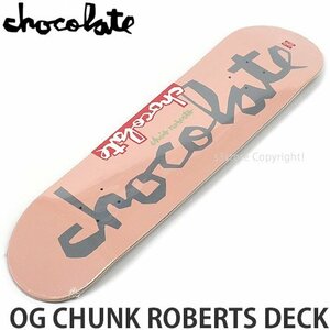 1円～ CHOCOLATE OG CHUNK ROBERTS DECK 7.875 X 31.25 チョコレート ロバーツ デッキ スケートボード スケボー 板 [同梱不可]