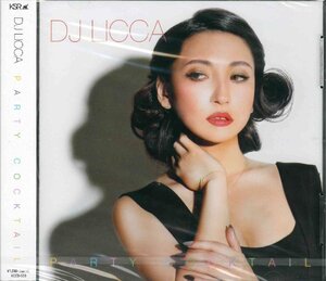 【未開封】[CD] DJ LICCA / PARTY COCKTAIL KCCD-550 [CD0409]