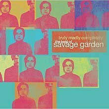 【輸入新品同様】SAVAGE GARDEN / Truly Madly Completely The Best of …