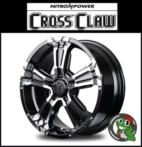 1本から送料無料 NITRO POWER ナイトロパワー CROSS CLAW クロスクロウ 16x7.0J 5/114.3 ブラックミラー デリカD エクストレイル C-HR