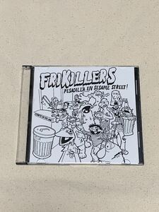 FRIKILLERS / PESADILLA EN SESAME STREET CD-R スパニッシュポップパンク SHOCK TREATMENT DEPRESSING CLAIM FAST FOOD F.A.N.T.A AIRBAG