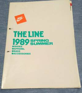 即決 NIKE THE LINE カタログ 1989年 SPRING&SUMMER 春夏 ナイキ シューズ アパレル アクセサリー カタログ スニーカー 送料無料