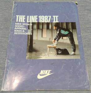 即決 NIKE THE LINE 1987(Ⅱ) ナイキ 1987年 カタログ スニーカー ビンテージ レトロ ヴィンテージ マニア コレクター 本 送料無料