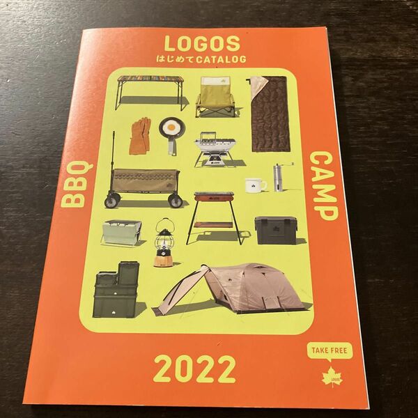 ロゴス　LOGOS キャンプ　アウトドア　2022 はじめてカタログ　キャンプギア　キャンプカタログ