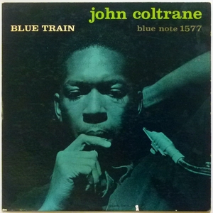 【オリジナル】BLUE TRAIN / John Coltrane★RVG/耳/深溝/Rなし★