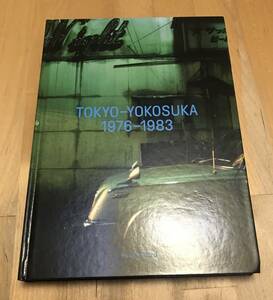 古本　洋書　写真集　TOKYO YOKOSUKA 1976 - 1983 Greg Girard 東京　横須賀　グレッグ・ジラード　Magenta
