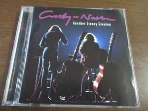 輸入盤■クロスビー＆ナッシュ【ANOTHER　STONEY　EVENING】DAVID　CROSBY＆GRAHAM　NASH■１９７１年の奇跡的なライヴ。