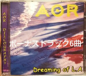 AOR dreaming of L.A +6 ドリーミングオブL.A フレデリックスラマ frederic slama メロハー