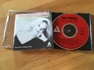 Polly Podewell / Don't You Know I Care? (Audiophile : ACD-276) ポリー・ボウドゥエル