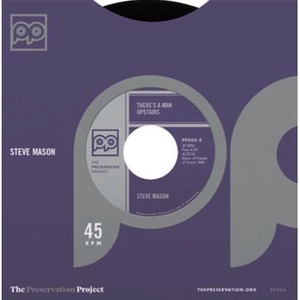 【新品/新宿ALTA】Steve Mason/Everything Gonna Be Alright / Theres A Man Upstairs (Preservation Project)(PP004)