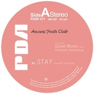 【新品/新宿ALTA】ANCIENT YOUTH CLUB/Stay / Manhattan 【限定300枚】(7インチアナログレコード)(PDSP017)