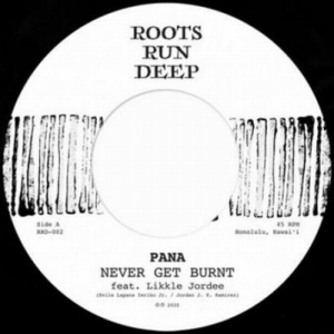 【新品/新宿ALTA】Pana (Reggae)/Never Get Burnt （7インチシングルレコード）(RRD002)