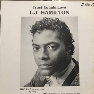 【HMV渋谷】LJ HAMILTON/TRUST EQUALS LOVE(LH1001)