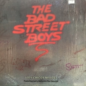 【HMV渋谷】BAD STREET BOYS/BAD STREET BOYS(LOS CHICOS MALOS)(MLP913)