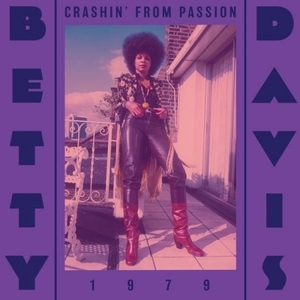 【新品/新宿ALTA】Betty Davis/Crashin' From Passion (レッド・ヴァイナル仕様/アナログレコード)(19612)