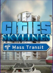 即決　Cities: Skylines - Mass Transit　(DLC) 