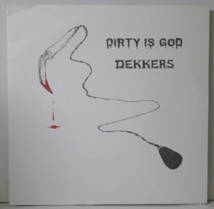 Dirty Is God / Dekkers スプリット 7inch EP　大阪ハードコア パンク snuffy smile japanese hardcore