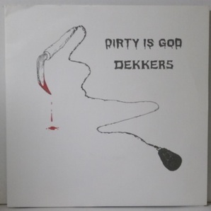 Dirty Is God / Dekkers スプリット 7inch EP 大阪ハードコア パンク snuffy smile japanese hardcore