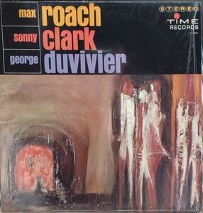 US盤Time高音質Stereo☆シュリンク＆美盤 Sonny Clark/Max Roach George Duvivier