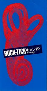BUCK-TICK＜バクチク、櫻井敦司、今井寿＞「キャンディ」８ｃｍシングルCD＜キャンディ、チョコレート、収録＞