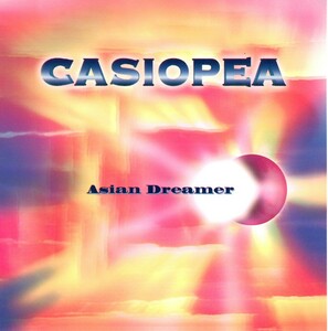 カシオペア＜CASIOPEA、野呂一生＞「エイジアン・ドリーマー」２枚組ベスト盤CD＜Asayake、Looking Up、Domino Line、他収録＞