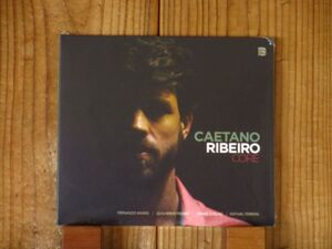 現代ブラジル注目のギタリスト カエターノヒベイロのコンテンポラリージャズ作品 / Caetano Ribeiro / Core