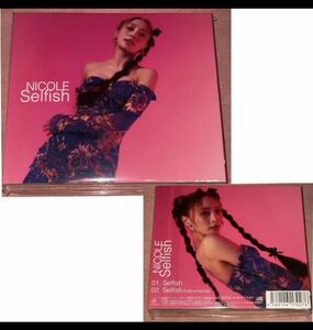 ◎新品&未開封◎KARA/ カラ :ニコル /Nicole 『セルフィッシュ/Selfish』 5/10発売 /初回限定盤B /CD+ブックレット