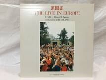 〇O169〇LP レコード THE LIVE IN EUROPE F.M.C. 混声合唱団 高野廣治 1978年 非売品 SEL-7018 自主制作盤_画像2