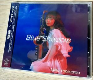 【美品CD】米澤美玖『Blue Shadow』SAX テナー サックス バラード SMOOTH JAZZ ジャズ FUSION フュージョン コンテンポラリー Dawning Blue