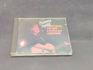 Bonnie Raitt / I Ain't Blue, I'm Just A Little Bit Lonesome