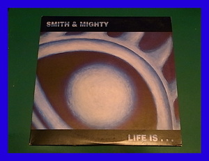 Smith & Mighty / Life Is.../独オリジナル/5点以上で送料無料、10点以上で10%割引!!!/3LP