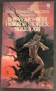 【ペーパーバック/アンソロジー】Karl Edward Wagner；Ed『THE YEAR'S BEST HORROR STORIES SERIES 13』DAW BOOKS